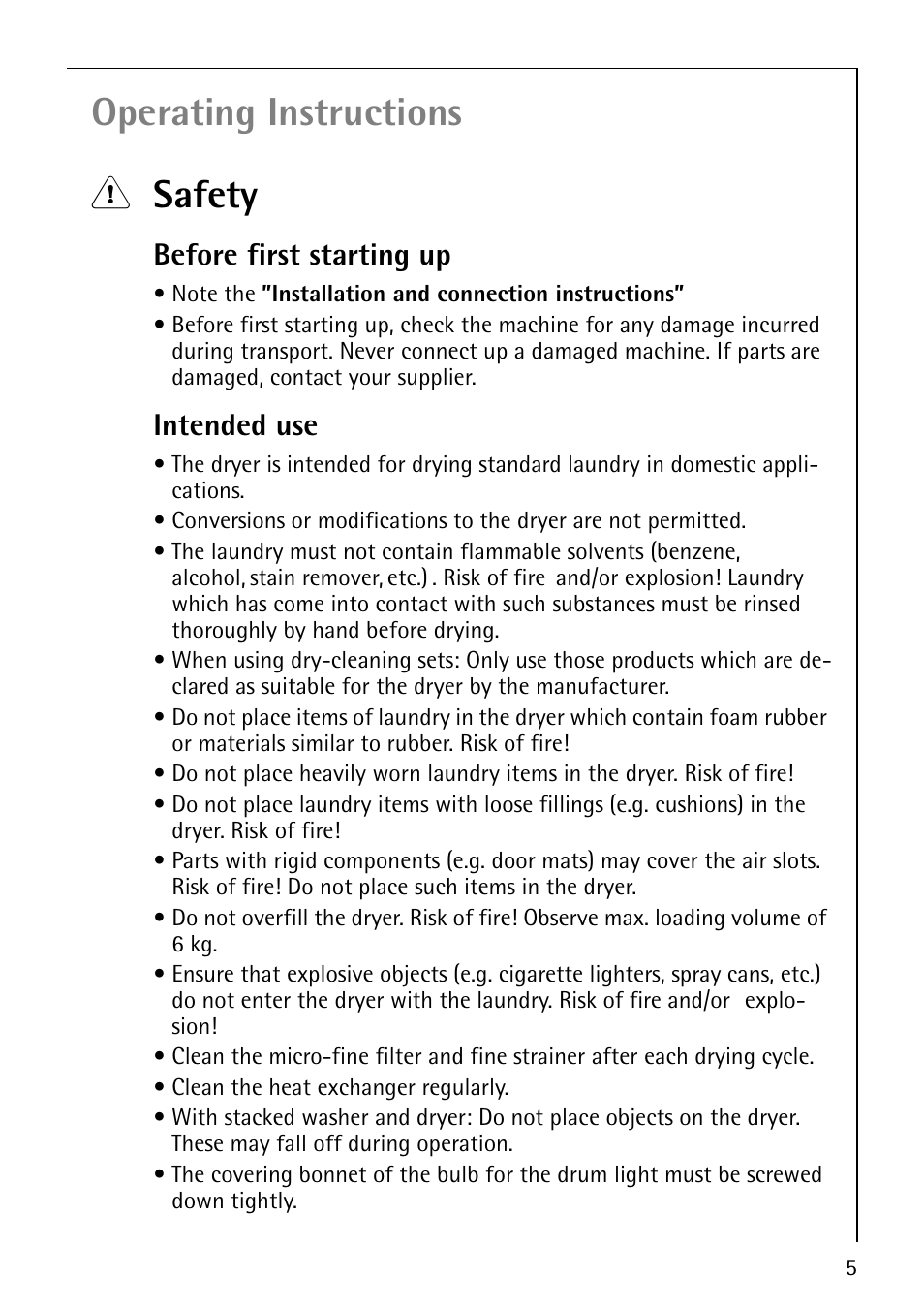 Operating instructions 1 safety, Before first starting up, Intended use | Electrolux 55800 User Manual | Page 5 / 32