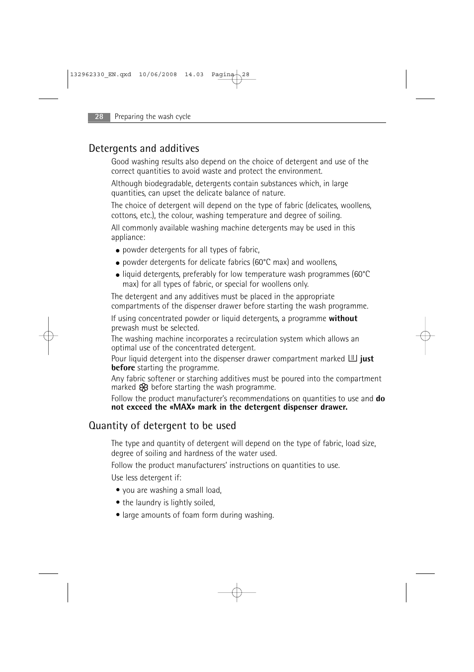 Detergents and additives, Quantity of detergent to be used | Electrolux WA GLE S7000 User Manual | Page 28 / 48