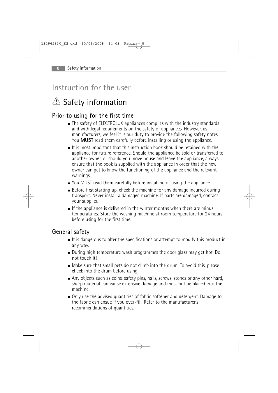 Instruction for the user safety information, Prior to using for the first time, General safety | Electrolux WA GLE S7000 User Manual | Page 8 / 48