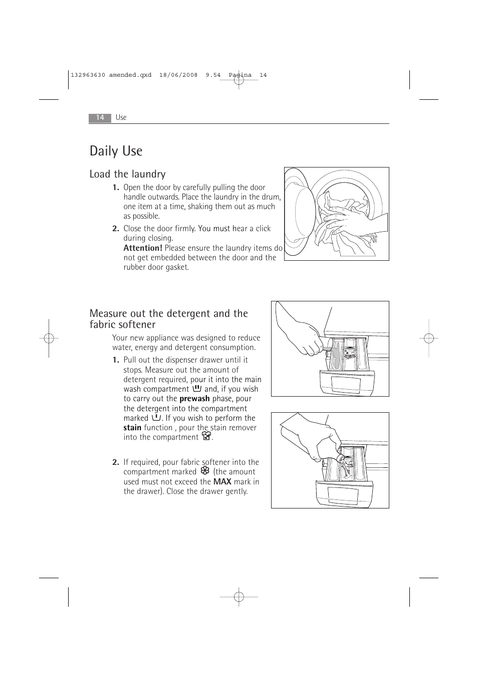 Daily use, Load the laundry, Measure out the detergent and the fabric softener | Electrolux LAVAMAT 74950 User Manual | Page 14 / 48