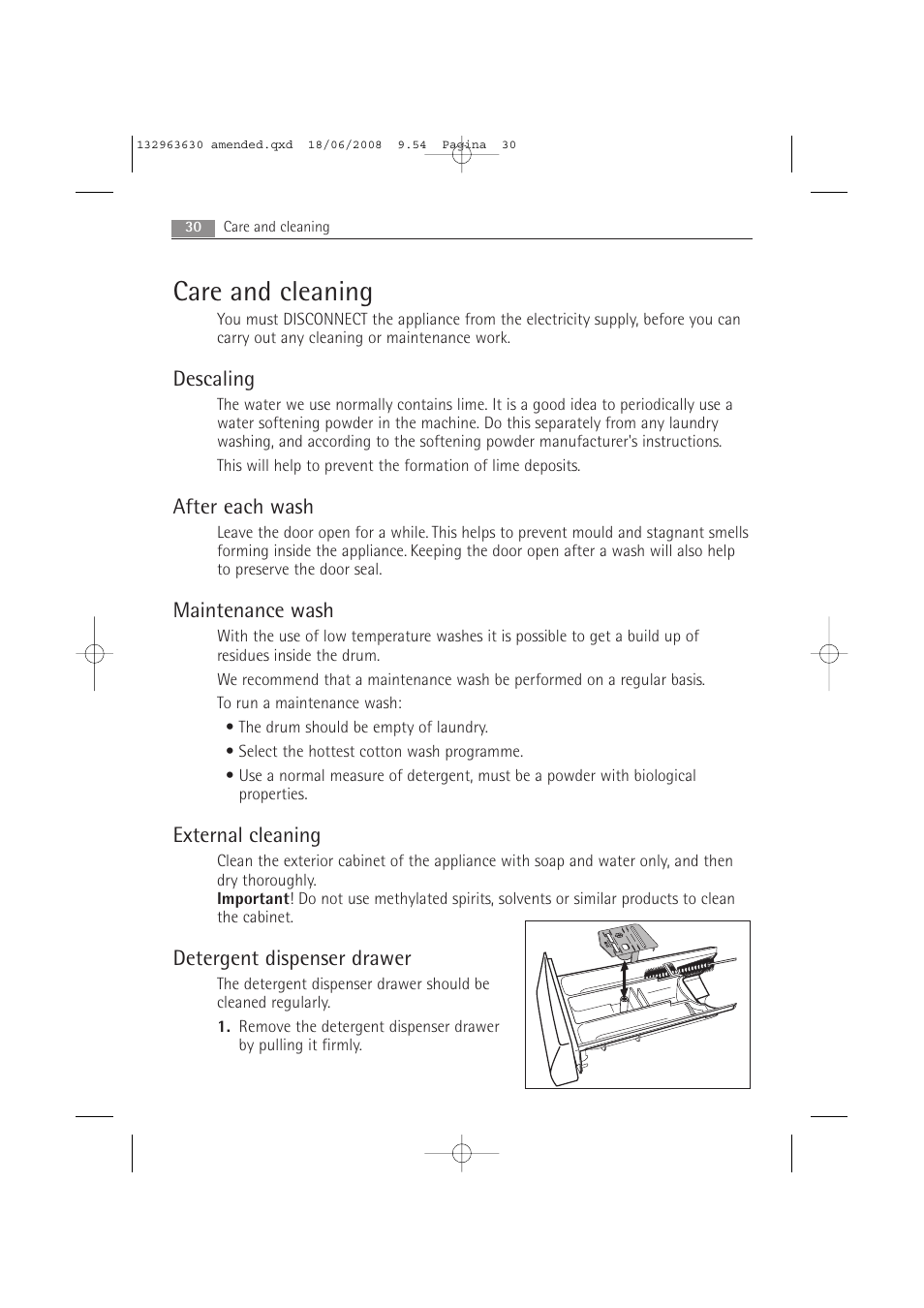 Care and cleaning, Descaling, After each wash | Maintenance wash, External cleaning, Detergent dispenser drawer | Electrolux LAVAMAT 74950 User Manual | Page 30 / 48