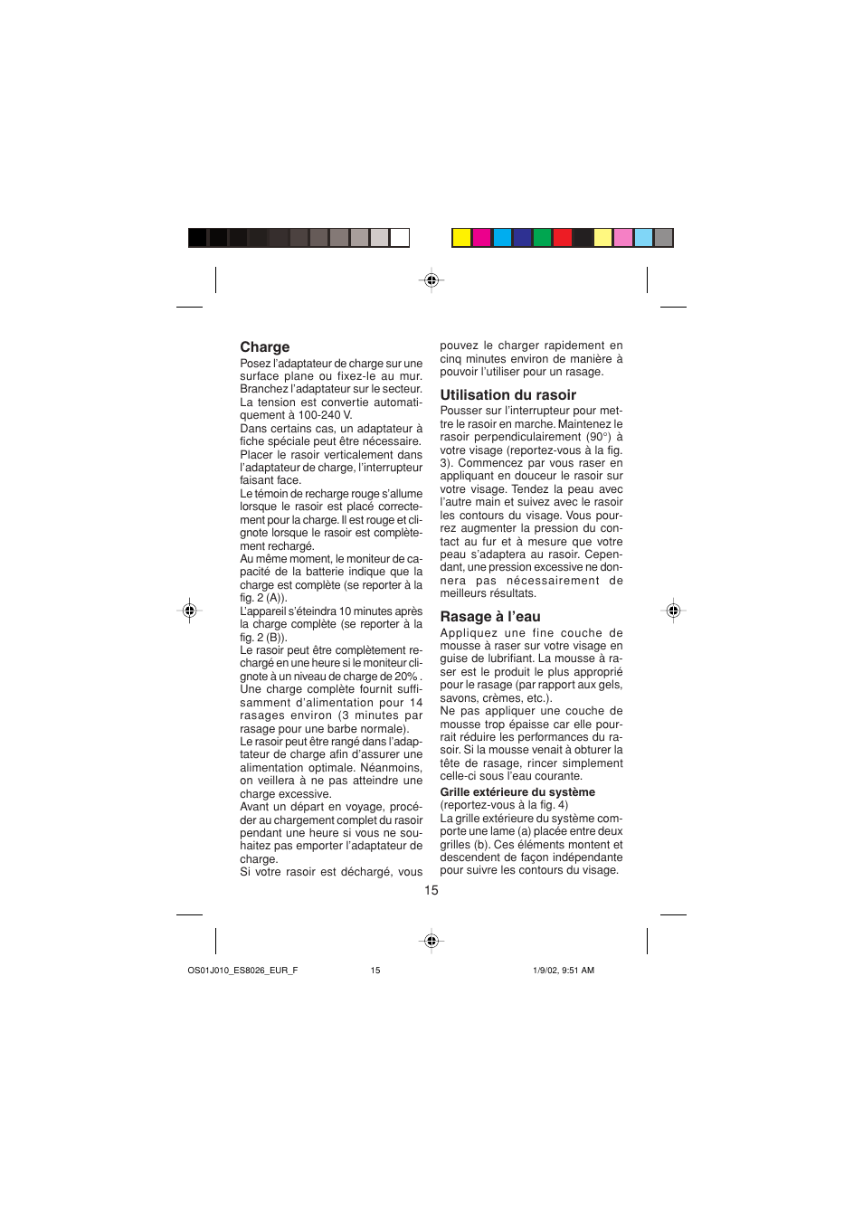 Charge, Utilisation du rasoir, Rasage à l’eau | Panasonic ES8026S User Manual | Page 15 / 80