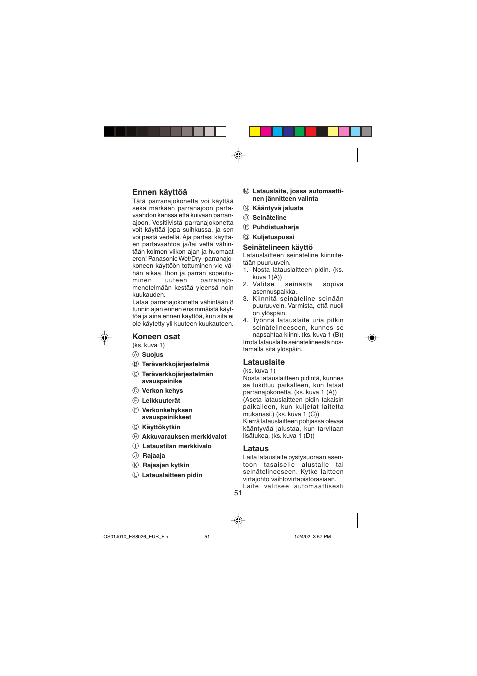Ennen käyttöä, Koneen osat, Latauslaite | Lataus | Panasonic ES8026S User Manual | Page 51 / 80