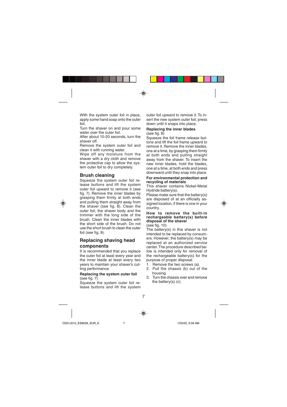 Brush cleaning, Replacing shaving head components | Panasonic ES8026S User Manual | Page 7 / 80