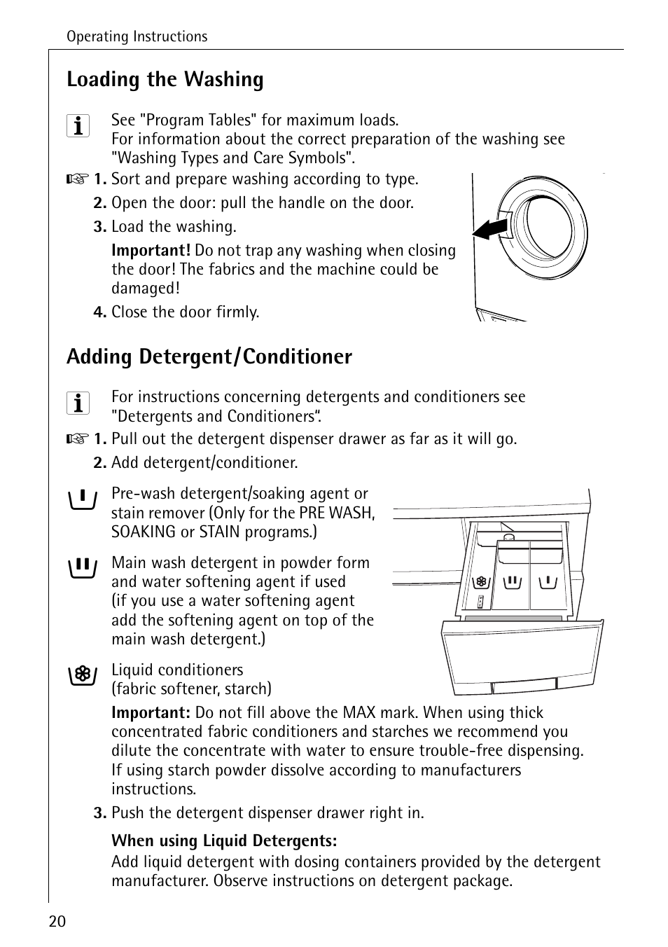 Loading the washing, Adding detergent/conditioner | Electrolux LAVAMAT 50720 User Manual | Page 20 / 48