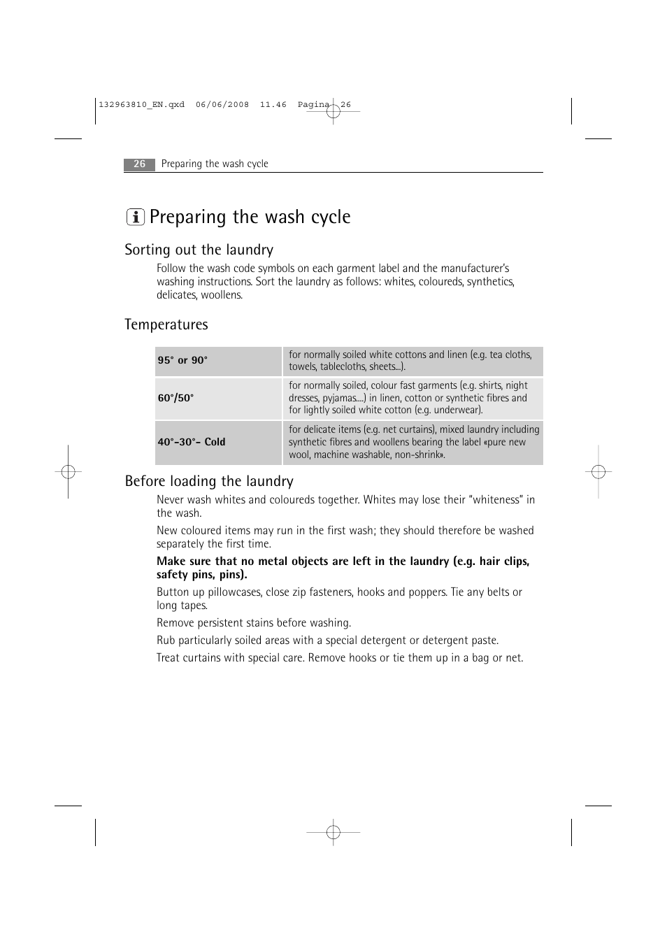 Preparing the wash cycle, Sorting out the laundry, Temperatures before loading the laundry | Electrolux LAVAMAT 74850 B User Manual | Page 26 / 48