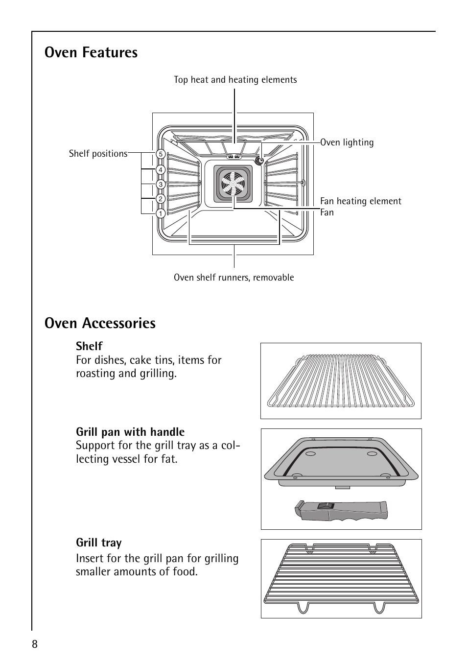 Oven features, Oven accessories | Electrolux B2100-4 User Manual | Page 8 / 48