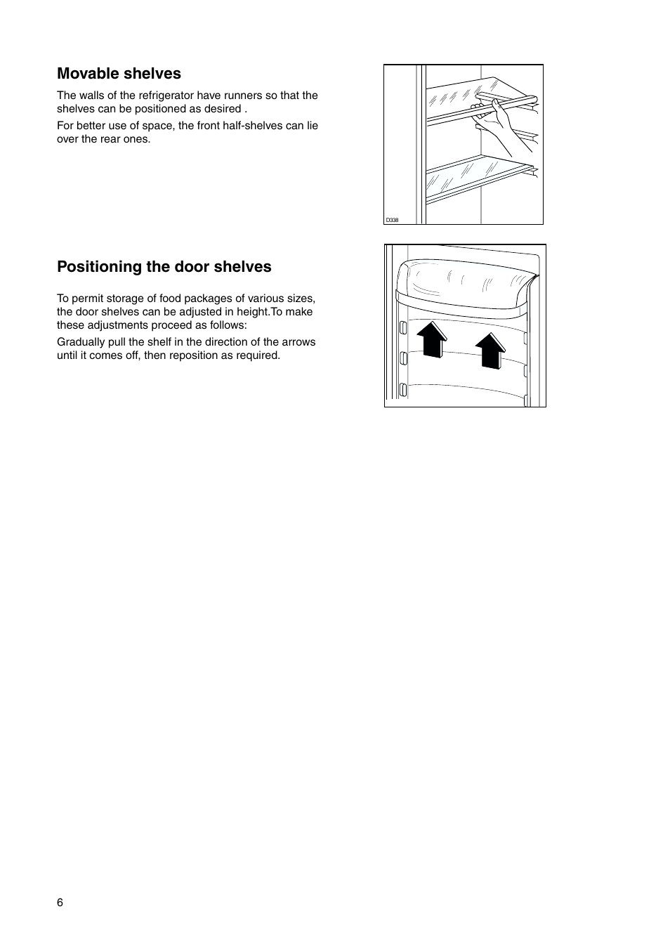 Movable shelves, Positioning the door shelves | Electrolux 2223 430-73 User Manual | Page 6 / 20