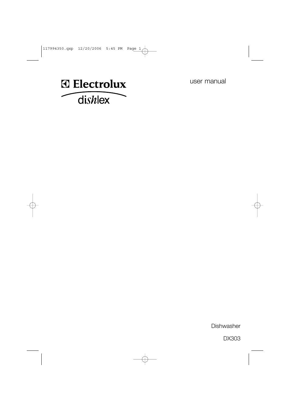 Electrolux DISHLEX DX303 User Manual | 40 pages