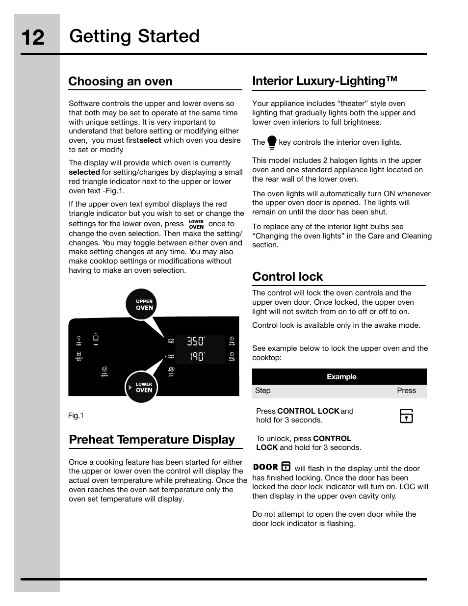 Getting started, Control lock interior luxury-lighting, Choosing an oven | Preheat temperature display | Electrolux 30" FREE-STANDING GAS WAVE-TOUCHTM RANGE 316471110 User Manual | Page 12 / 64