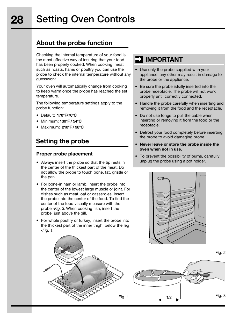 Setting oven controls, About the probe function, Setting the probe | Important | Electrolux 30" FREE-STANDING GAS WAVE-TOUCHTM RANGE 316471110 User Manual | Page 28 / 64