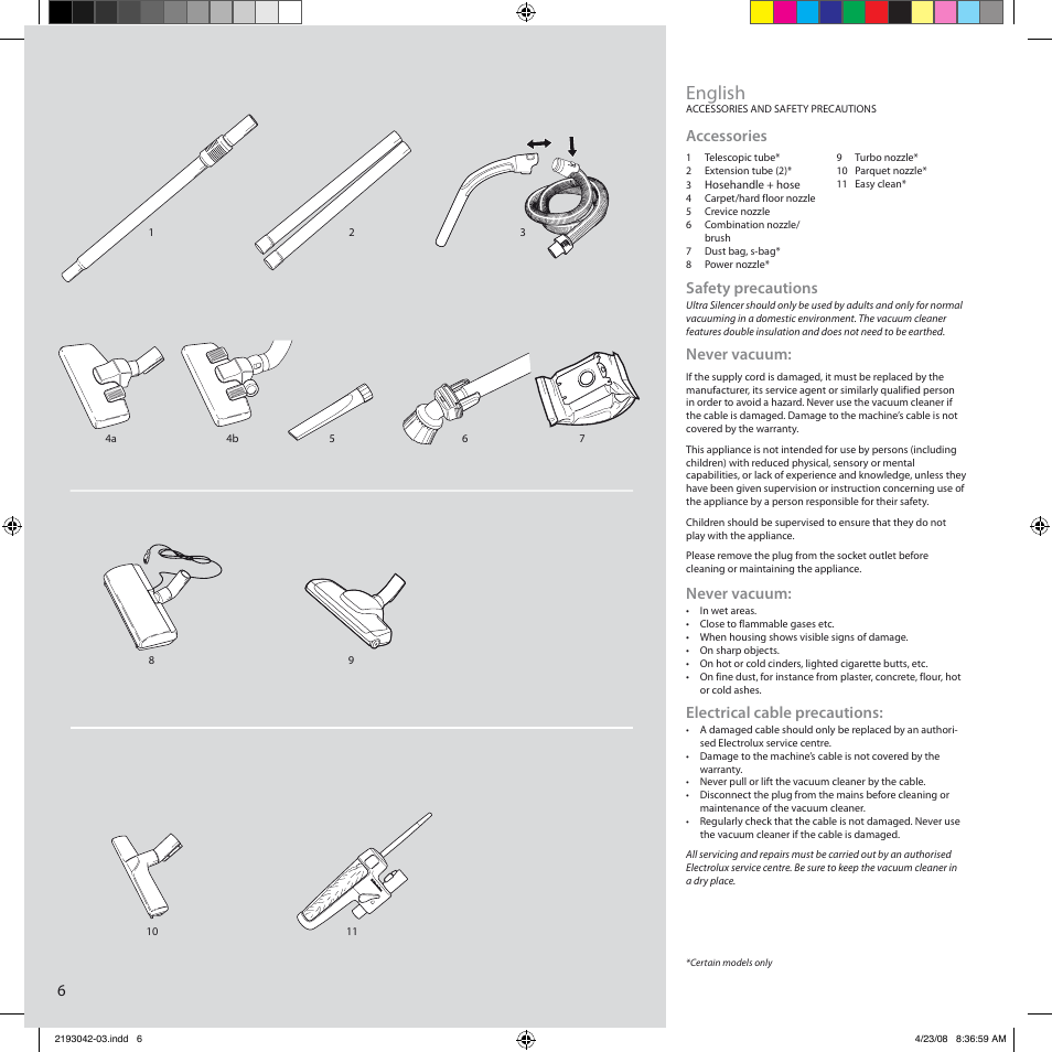 English, Accessories, Safety precautions | Never vacuum, Electrical cable precautions | Electrolux Ultra Silencer User Manual | Page 3 / 10