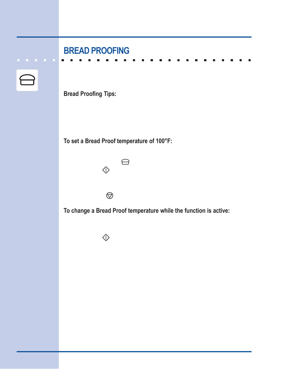 Cooking modes, Bread proofing, Bread proofing tips | Electrolux Gas Slide-In Range User Manual | Page 30 / 52