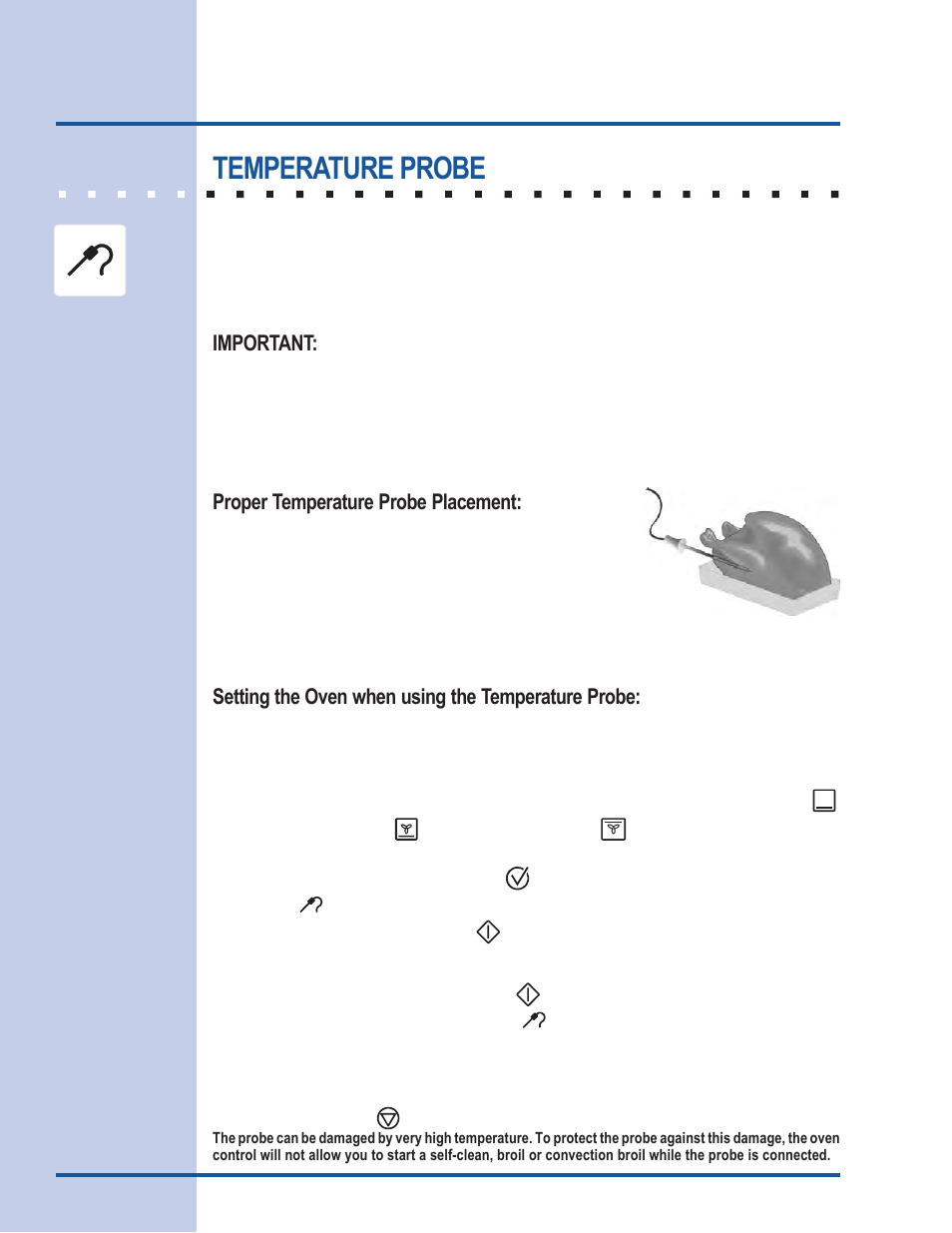 Cooking modes, Temperature probe, Important | Proper temperature probe placement, Setting the oven when using the temperature probe | Electrolux Gas Slide-In Range User Manual | Page 32 / 52