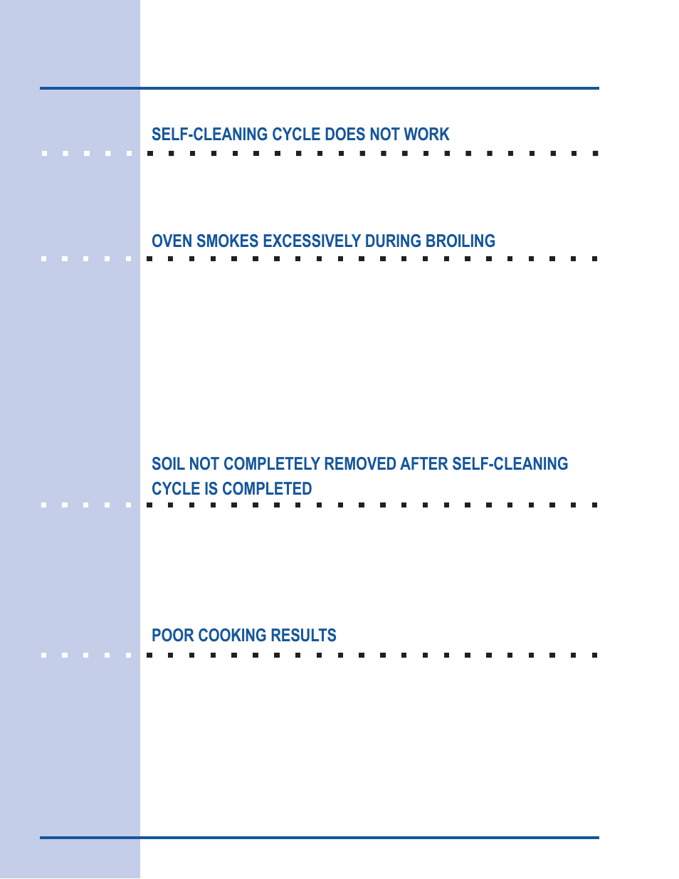 Solutions to common problems, Self-cleaning cycle does not work, Oven smokes excessively during broiling | Poor cooking results | Electrolux Gas Slide-In Range User Manual | Page 50 / 52