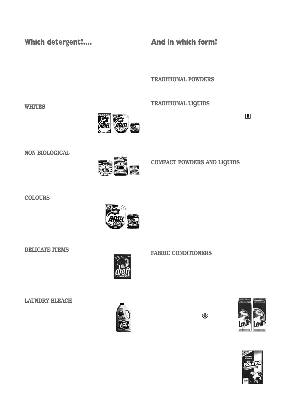 And in which form, Which detergent | Electrolux FWD 1210 User Manual | Page 14 / 31