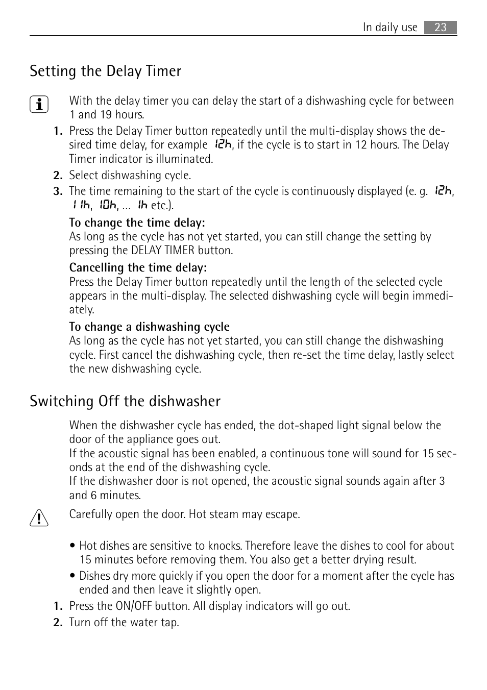 Setting the delay timer, Switching off the dishwasher | Electrolux 65080 Vi User Manual | Page 23 / 40