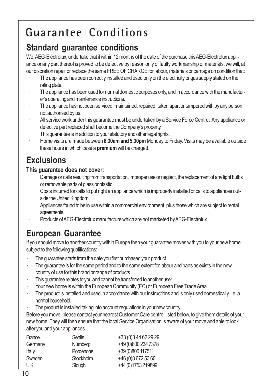 Guarantee conditions, Standard guarantee conditions, Exclusions | European guarantee | Electrolux U30280 35772G User Manual | Page 10 / 24