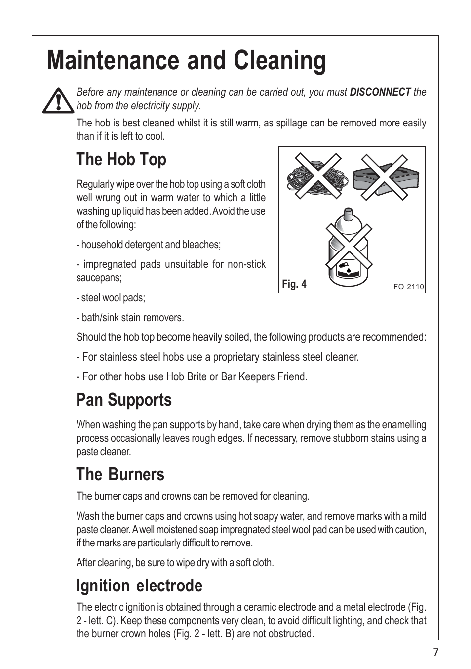 Maintenance and cleaning, The hob top, Pan supports | The burners, Ignition electrode | Electrolux U30280 35772G User Manual | Page 7 / 24