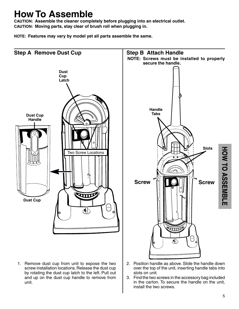 How to assemble, Step a remove dust cup, Step b attach handle | Screw | Electrolux Z5500 Series User Manual | Page 5 / 16