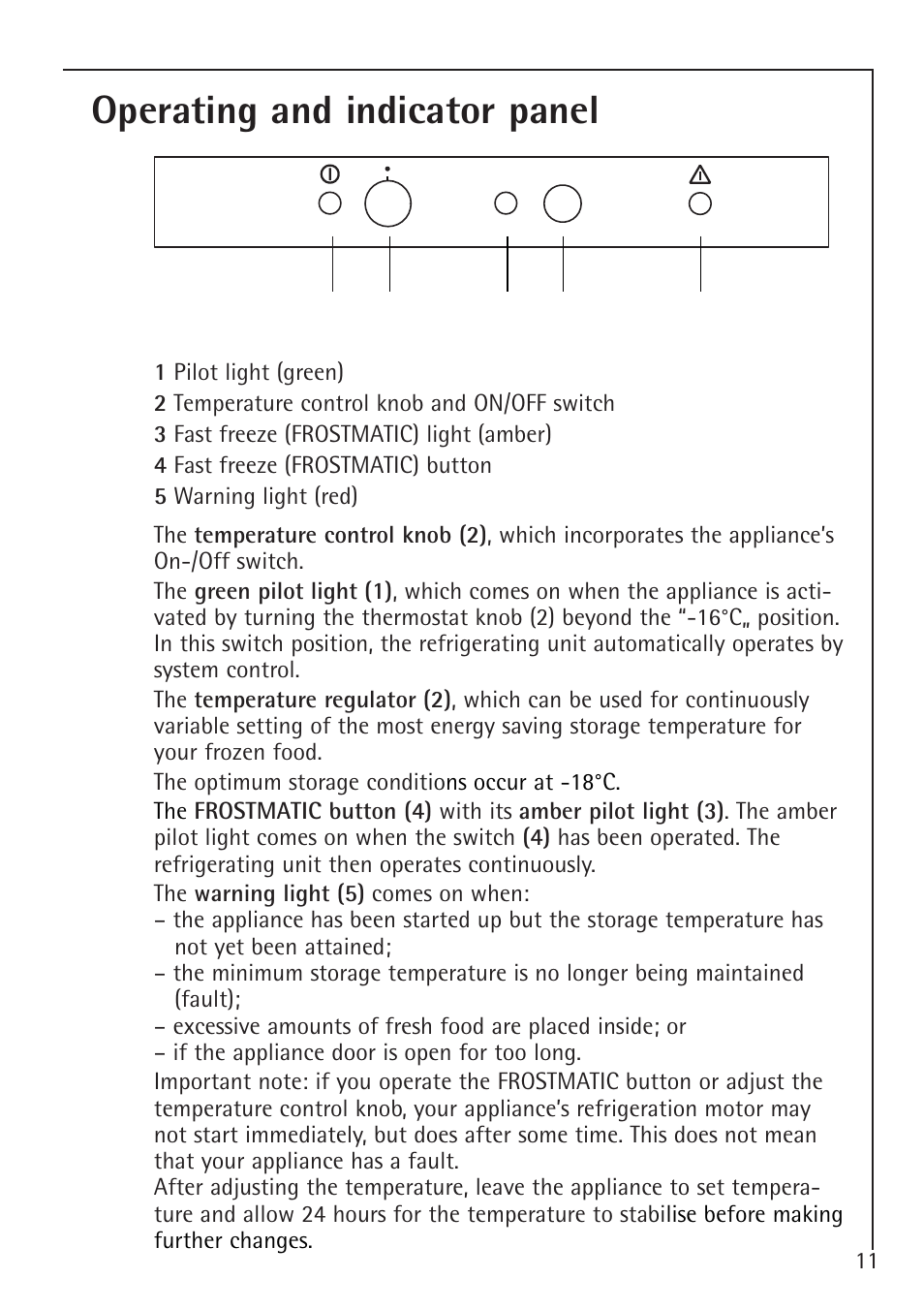 Operating and indicator panel | Electrolux ARCTIS 1050GS8 User Manual | Page 11 / 24