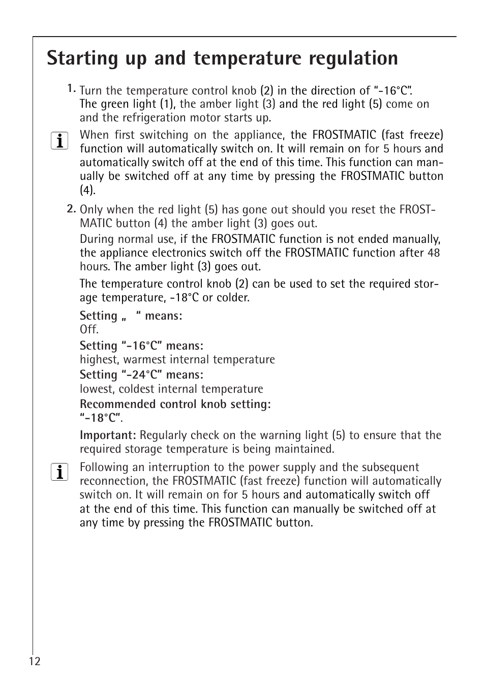 Starting up and temperature regulation | Electrolux ARCTIS 1050GS8 User Manual | Page 12 / 24