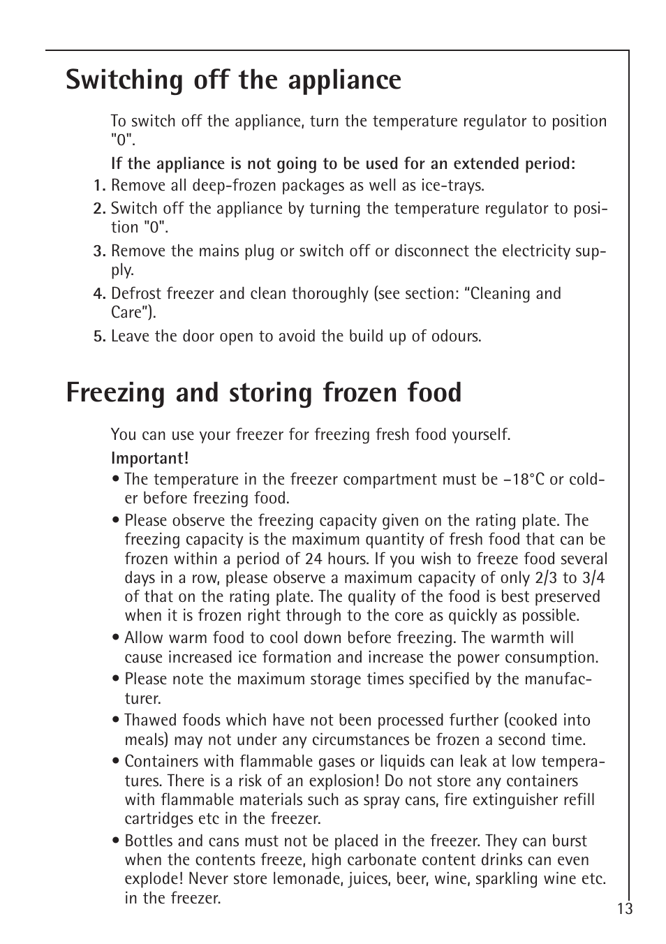 Switching off the appliance, Freezing and storing frozen food | Electrolux ARCTIS 1050GS8 User Manual | Page 13 / 24