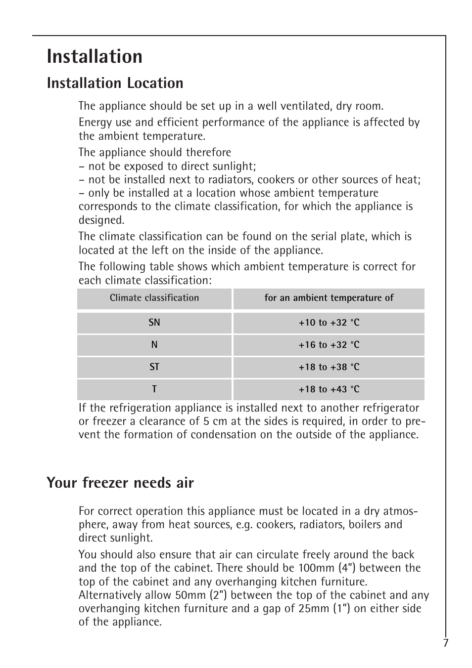 Installation, Installation location, Your freezer needs air | Electrolux ARCTIS 1050GS8 User Manual | Page 7 / 24