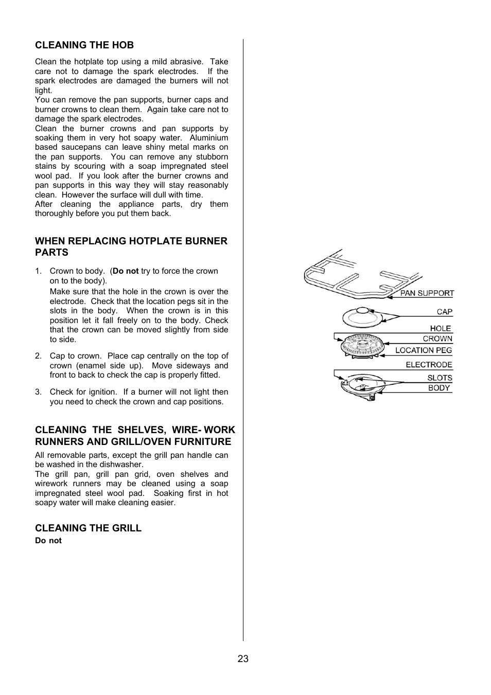 23 cleaning the hob, When replacing hotplate burner parts, Cleaning the grill | Electrolux EIKG6049 User Manual | Page 23 / 40