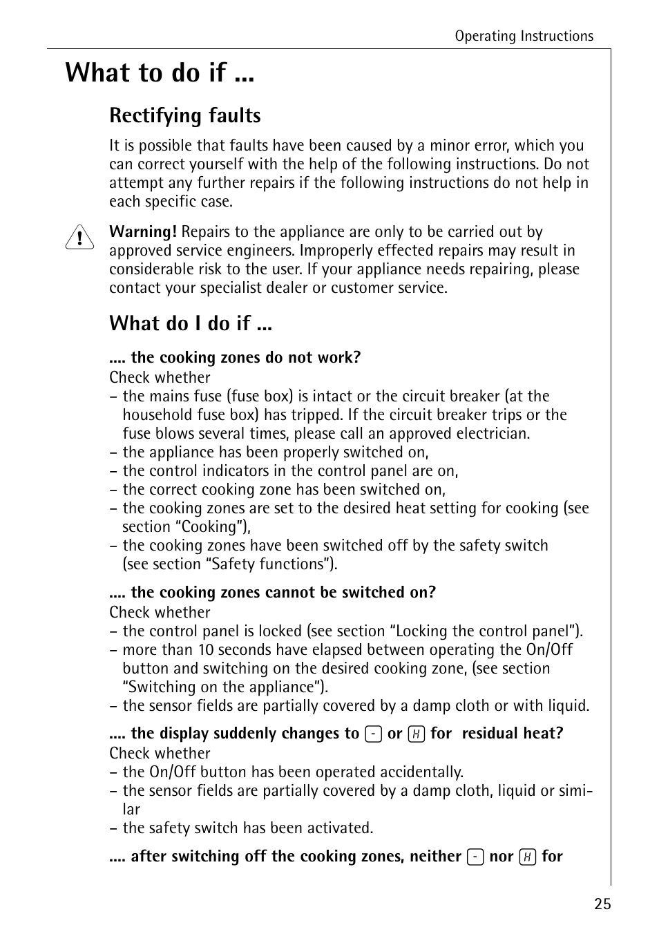 What to do if, Rectifying faults, What do i do if | Electrolux C65030K User Manual | Page 25 / 40