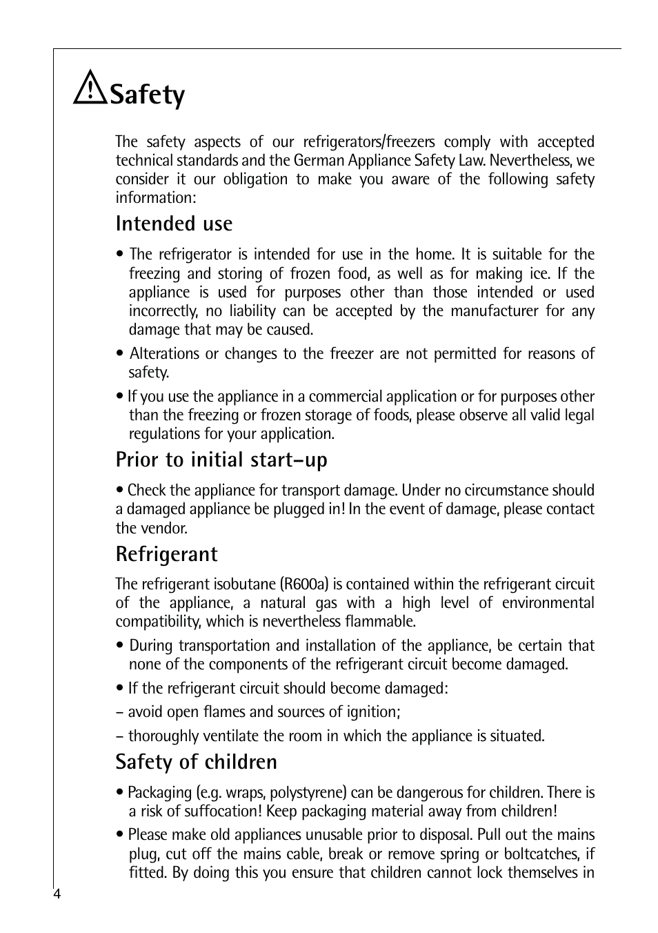 Safety, Intended use, Prior to initial start–up | Refrigerant, Safety of children | Electrolux ARCTIS 75270 GA User Manual | Page 4 / 24