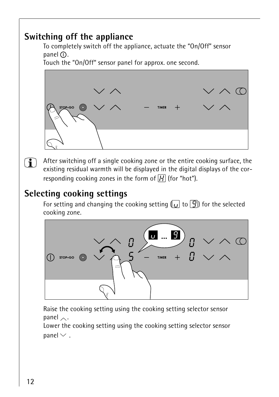 Switching off the appliance, Selecting cooking settings | Electrolux 66300KF-an User Manual | Page 12 / 40