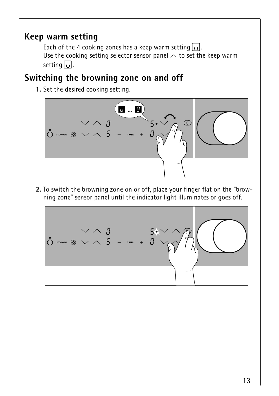 Keep warm setting, Switching the browning zone on and off | Electrolux 66300KF-an User Manual | Page 13 / 40