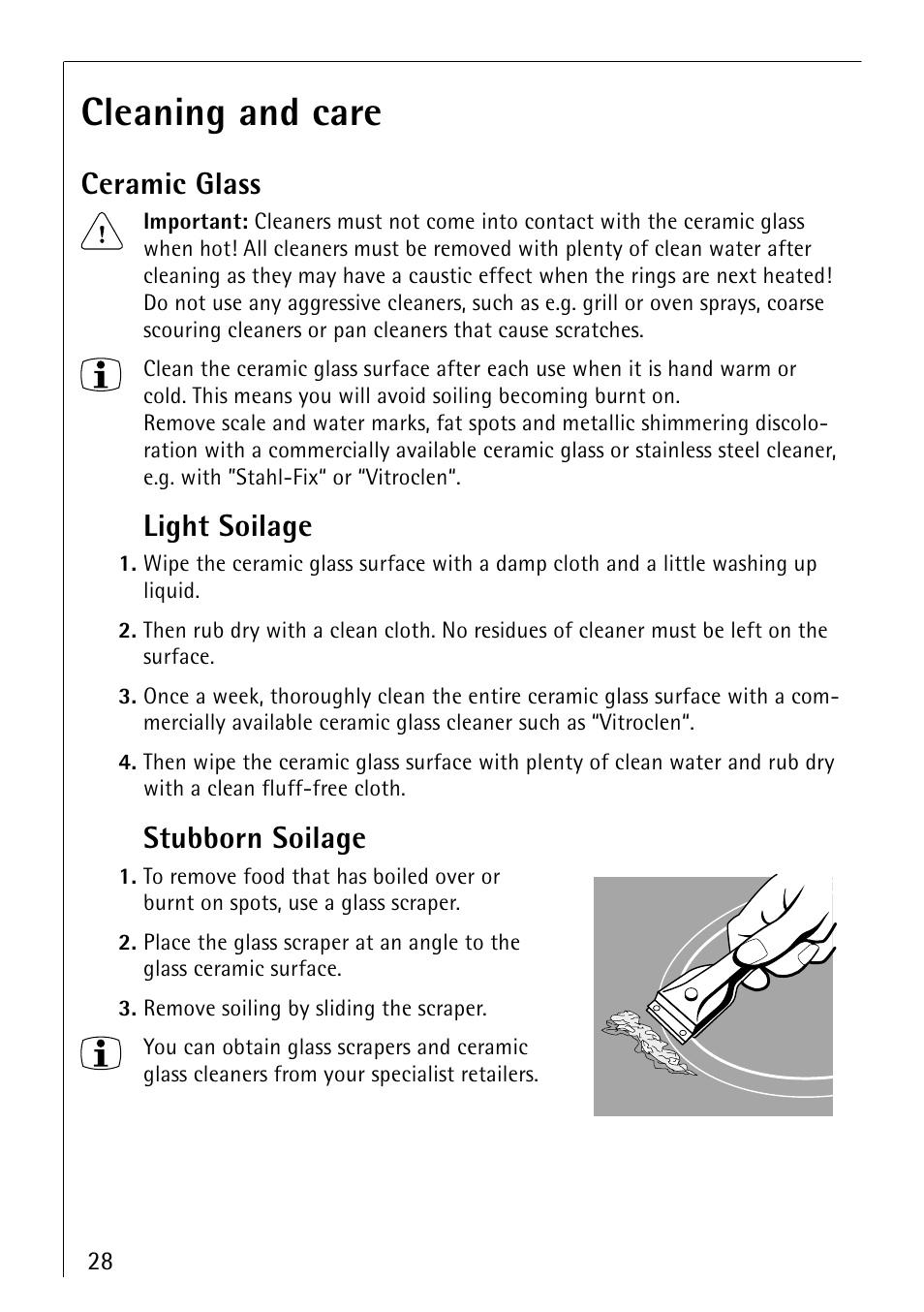 Cleaning and care, Ceramic glass, Light soilage | Stubborn soilage | Electrolux 66300KF-an User Manual | Page 28 / 40