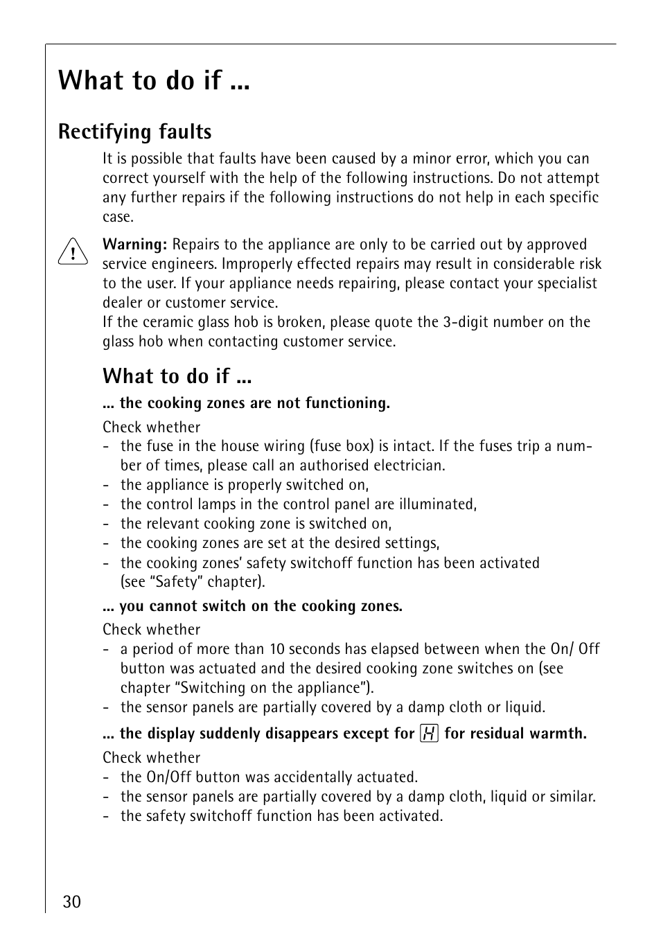 What to do if, Rectifying faults | Electrolux 66300KF-an User Manual | Page 30 / 40