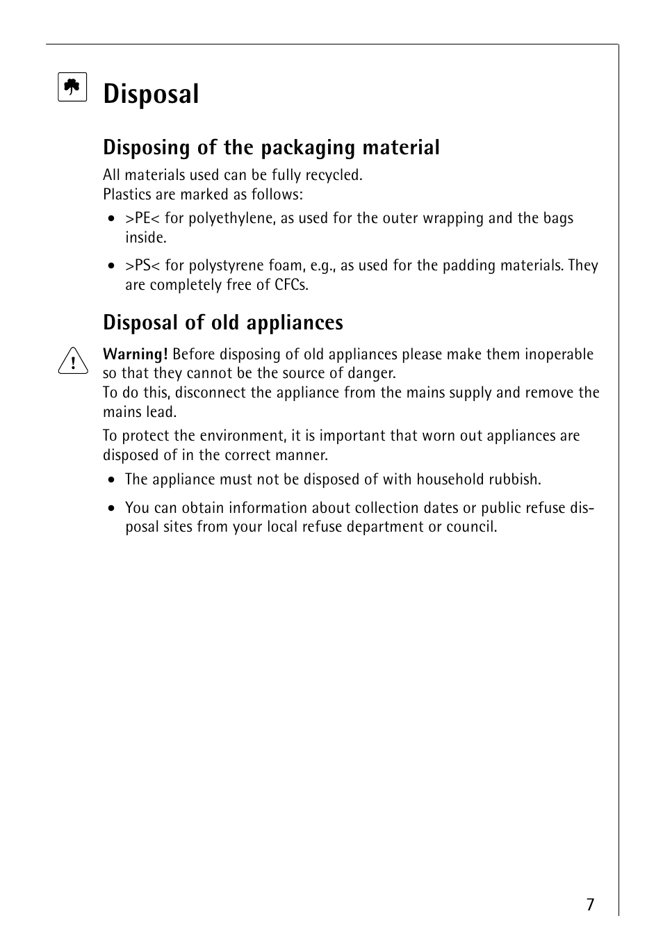 Disposal, Disposing of the packaging material, Disposal of old appliances | Electrolux 66300KF-an User Manual | Page 7 / 40