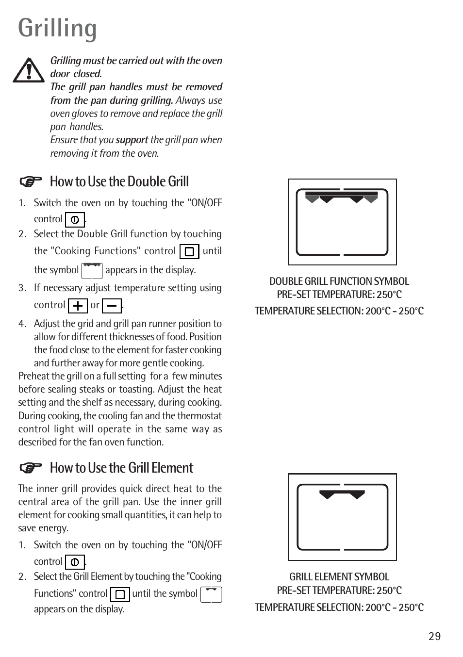 Grilling, How to use the double grill, How to use the grill element | Electrolux B 89092-4 User Manual | Page 29 / 48