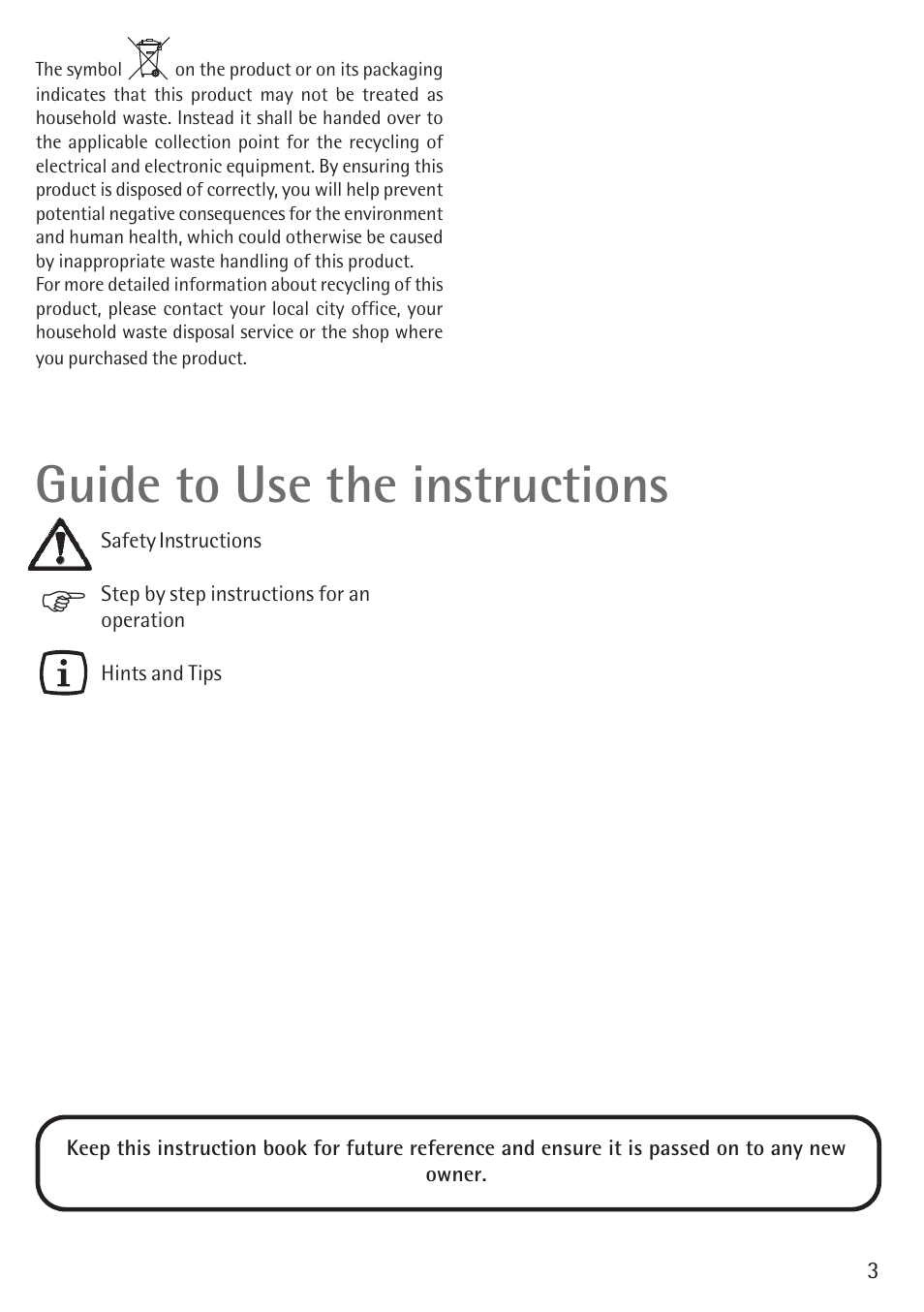 Guide to use the instructions | Electrolux B 89092-4 User Manual | Page 3 / 48