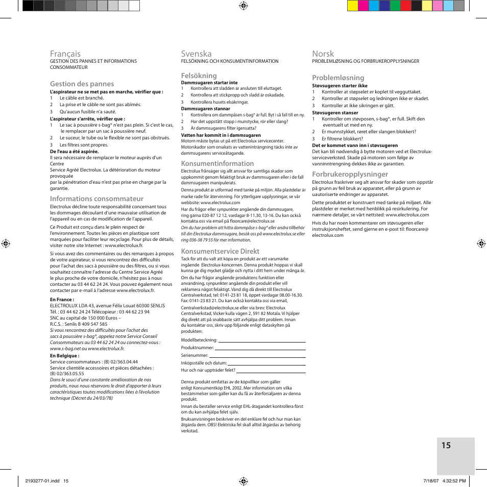 Français, Svenska, Norsk | Gestion des pannes, Informations consommateur, Felsökning, Konsumentinformation, Konsumentservice direkt, Problemløsning, Forbrukeropplysninger | Electrolux Z3300 User Manual | Page 15 / 32