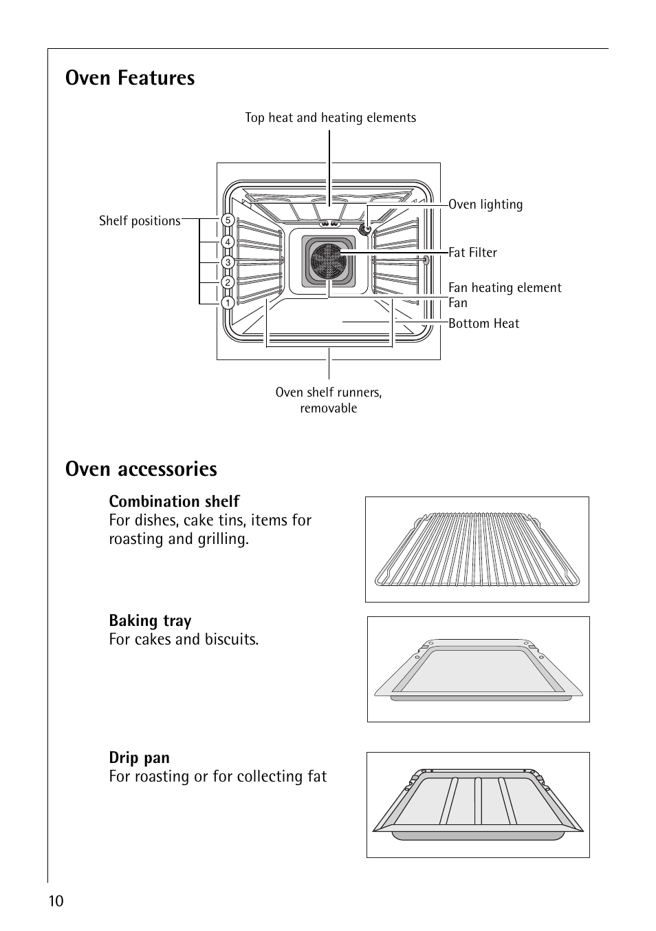 Oven features, Oven accessories | Electrolux 61016VI User Manual | Page 10 / 56