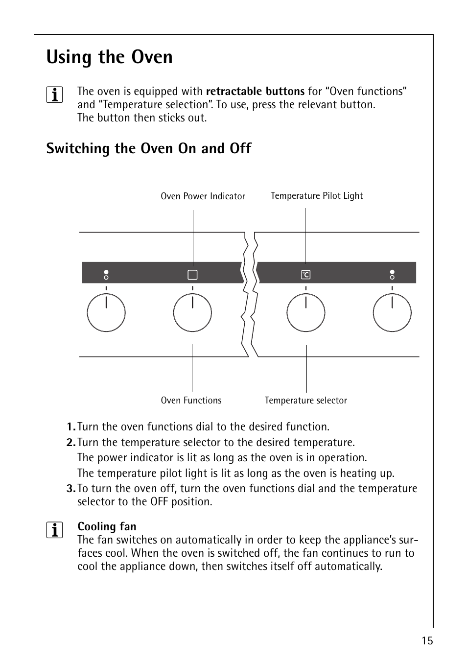 Using the oven 3, Switching the oven on and off | Electrolux 61016VI User Manual | Page 15 / 56