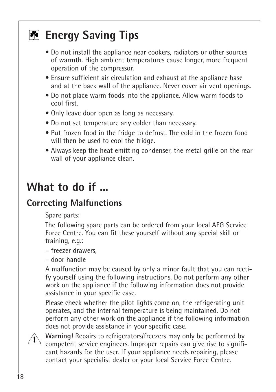 Energy saving tips, What to do if, Correcting malfunctions | Electrolux 1194-7 GA User Manual | Page 18 / 28