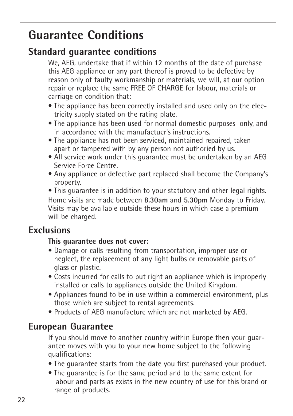 Guarantee conditions, Standard guarantee conditions, Exclusions | European guarantee | Electrolux 1194-7 GA User Manual | Page 22 / 28