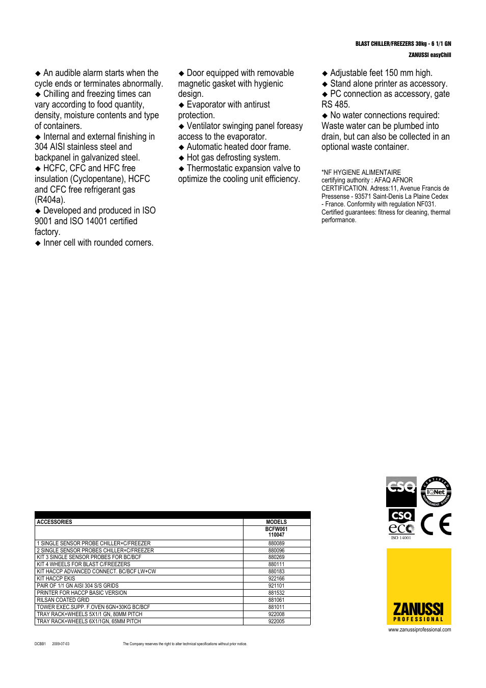 Zanussi, Inner cell with rounded corners, Evaporator with antirust protection | Automatic heated door frame, Hot gas defrosting system, Adjustable feet 150 mm high, Stand alone printer as accessory, Pc connection as accessory, gate rs 485 | Electrolux ZANUSSI easyChill BCFW061 User Manual | Page 2 / 3