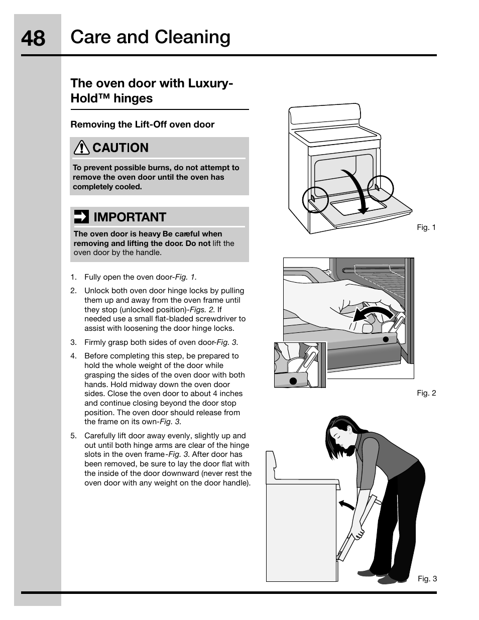 Care and cleaning, The oven door with luxury- hold™ hinges important | Electrolux 316471400 User Manual | Page 48 / 56