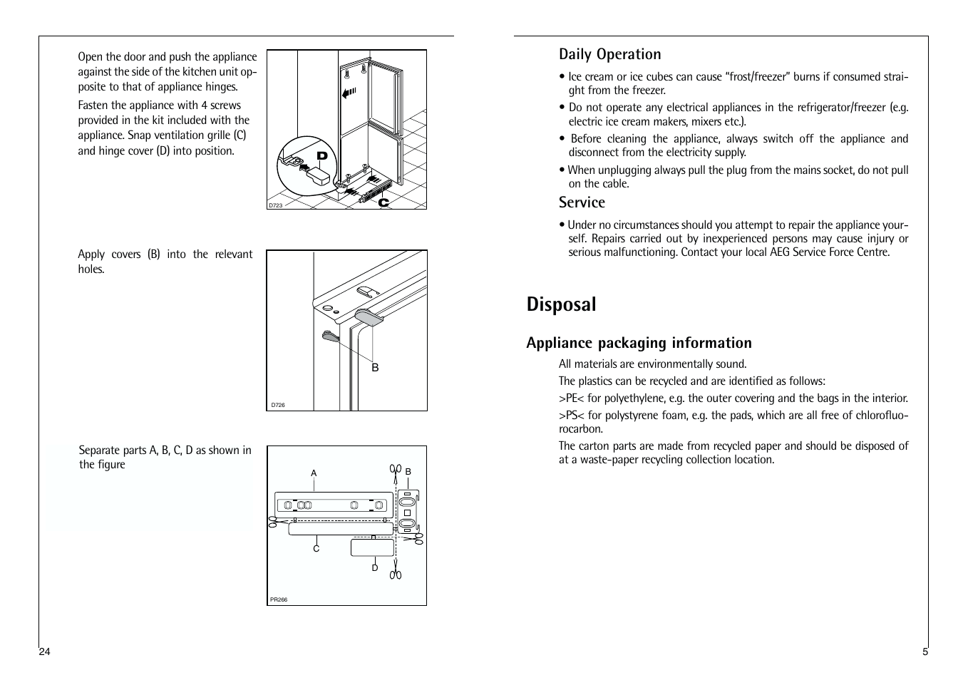 Disposal, Daily operation, Service | Appliance packaging information | Electrolux C 718 40-4i User Manual | Page 24 / 28