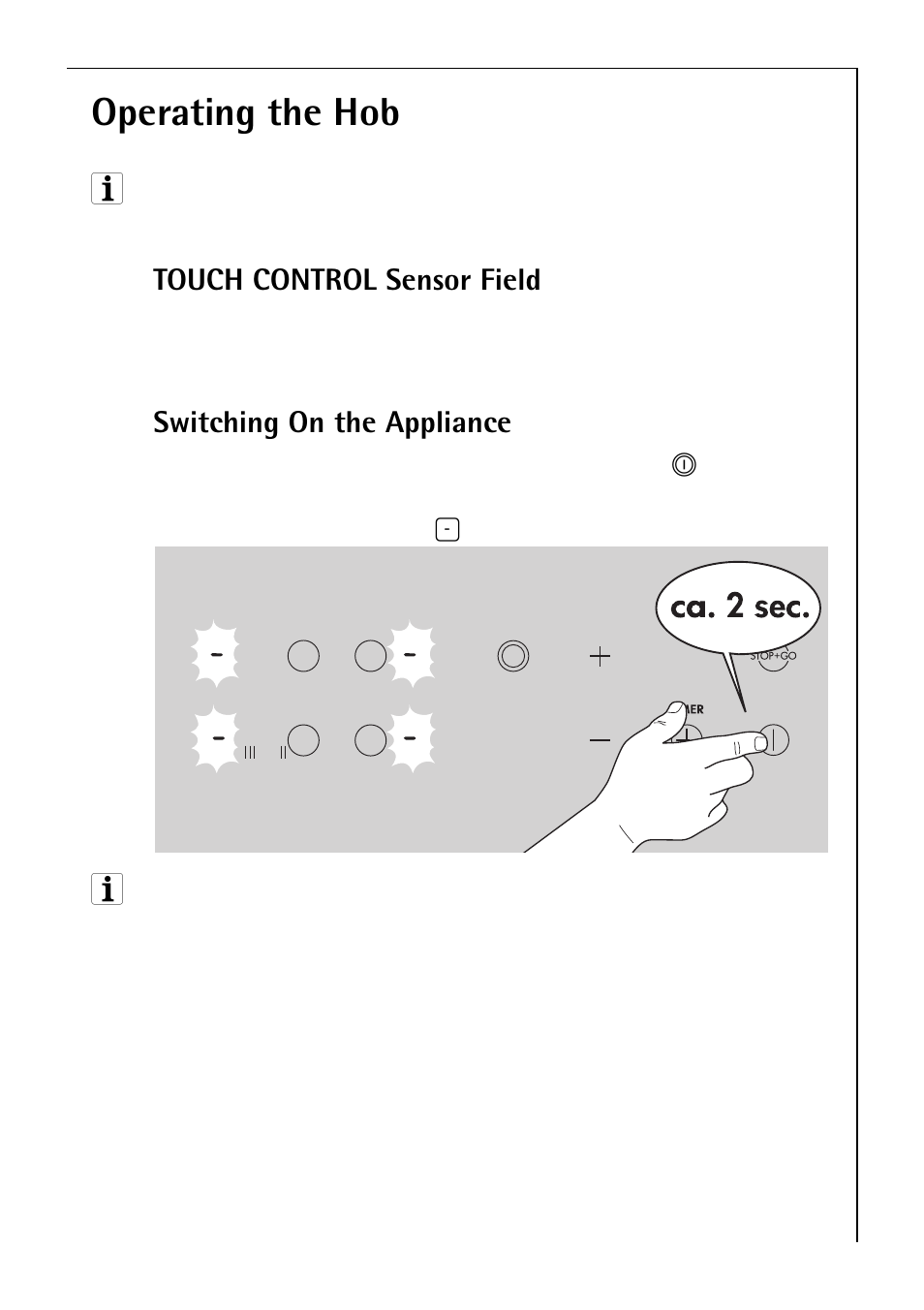 Operating the hob, Touch control sensor field, Switching on the appliance | Electrolux C75301K User Manual | Page 13 / 44