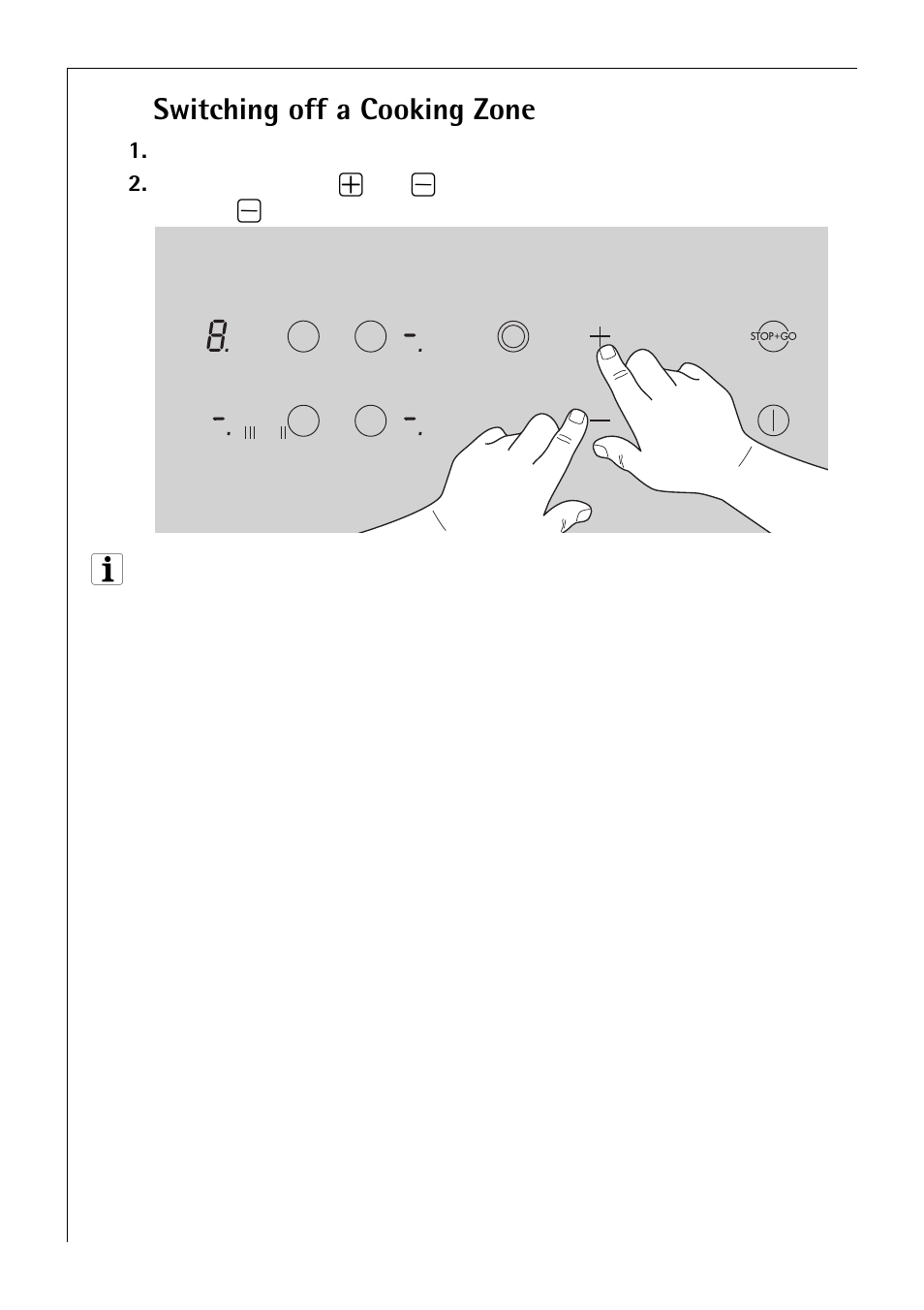 Switching off a cooking zone | Electrolux C75301K User Manual | Page 20 / 44