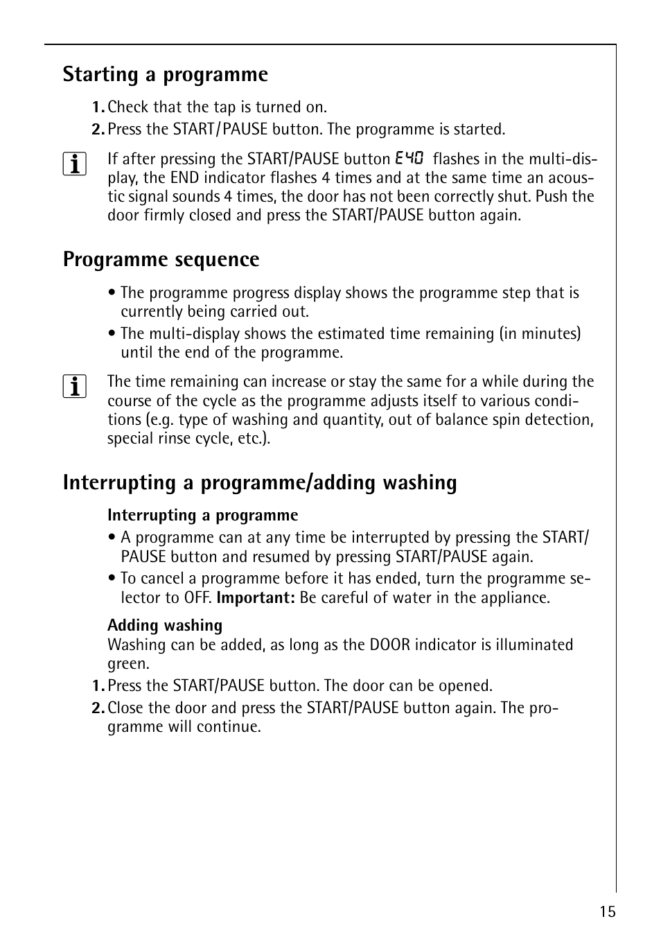 Starting a programme, Programme sequence, Interrupting a programme/adding washing | Electrolux LAVAMAT 62820 User Manual | Page 15 / 40