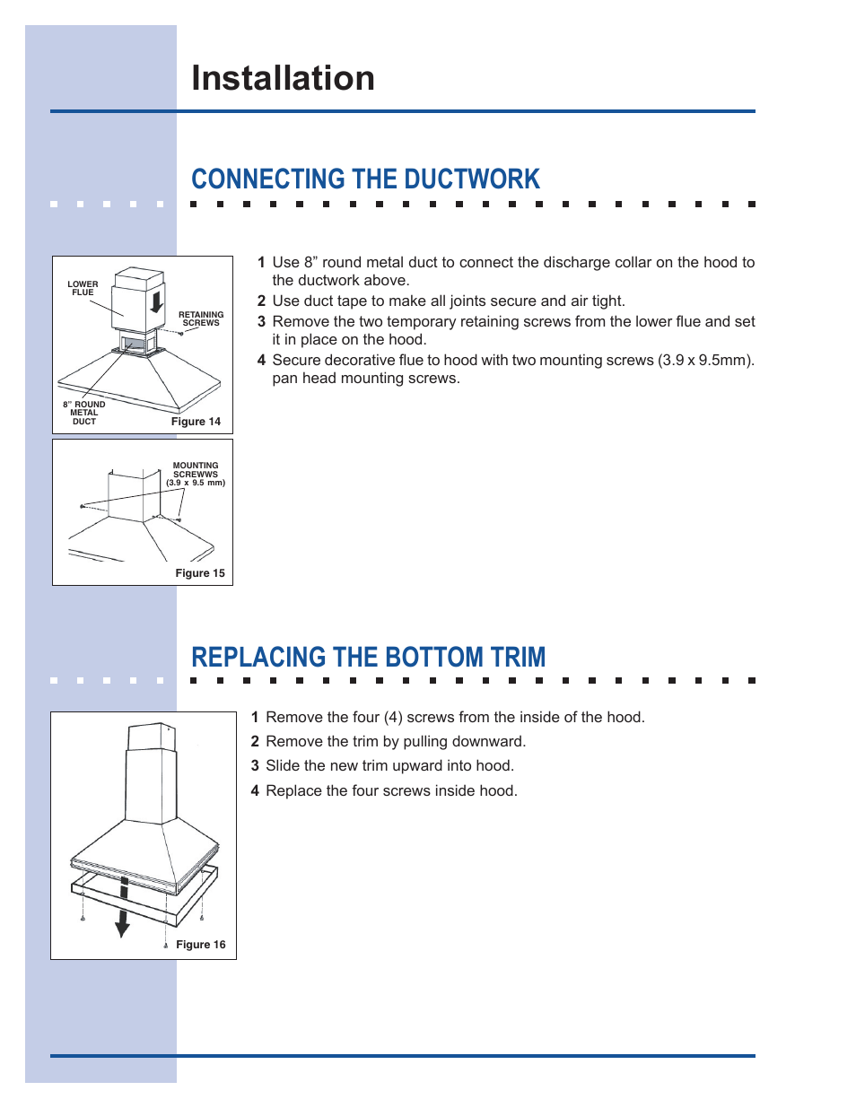 Installation, Connecting the ductwork, Replacing the bottom trim | Electrolux E40PV100FS User Manual | Page 7 / 8